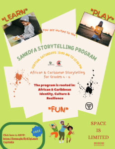 The Sankofa Storytelling Program (Grades 4-6)